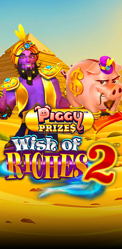 Piggy Prizes Wish of Riches 2 in Featured