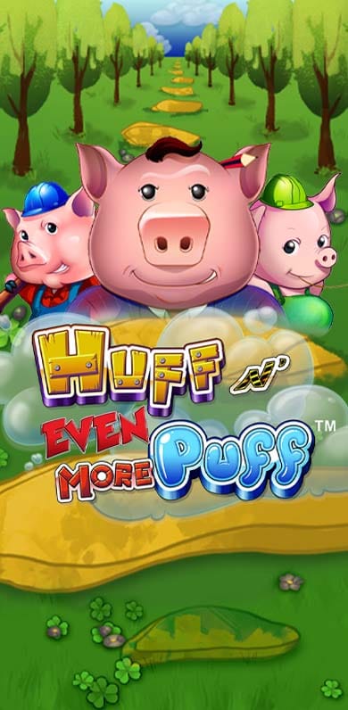 Huff N' Even More Puff in Classics