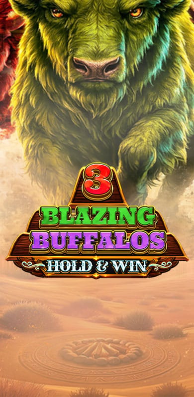 3 Blazing Buffalos: Hold And Win in hottest_new