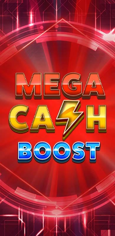 Mega Cash Boost: Hold and Win in Featured