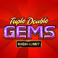 Triple Double Gems High Limit in All