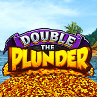 Double the Plunder in New Games