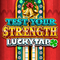 Test Your Strength in LuckyTap