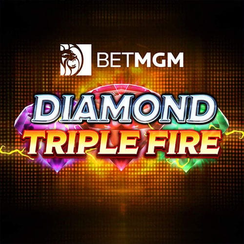 BetMGM Diamond Triple Fire in game_week