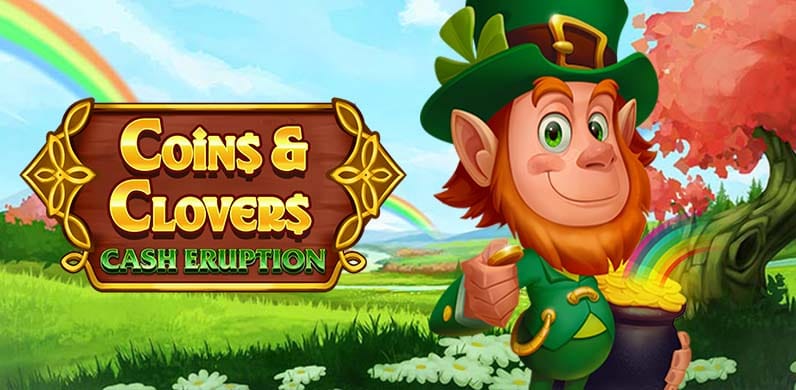 Cash Eruption Coins and Clovers in All