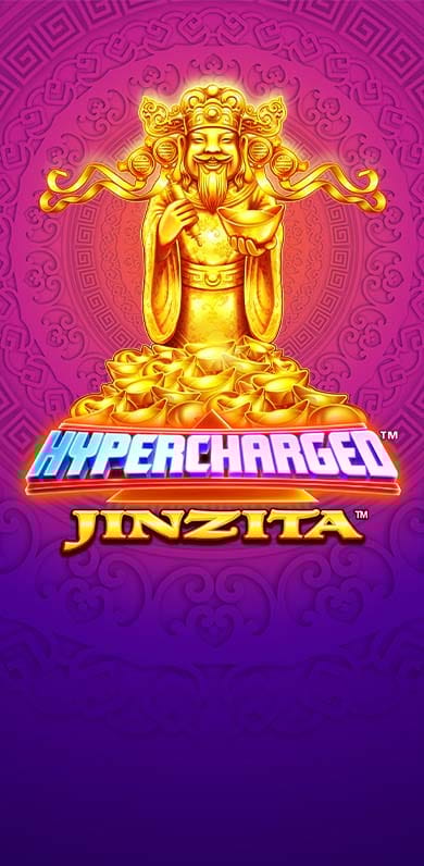 Hypercharged Jinzita in Jackpot Group