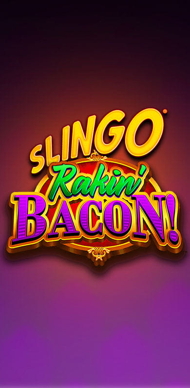 Slingo Rakin' Bacon in slingo_games